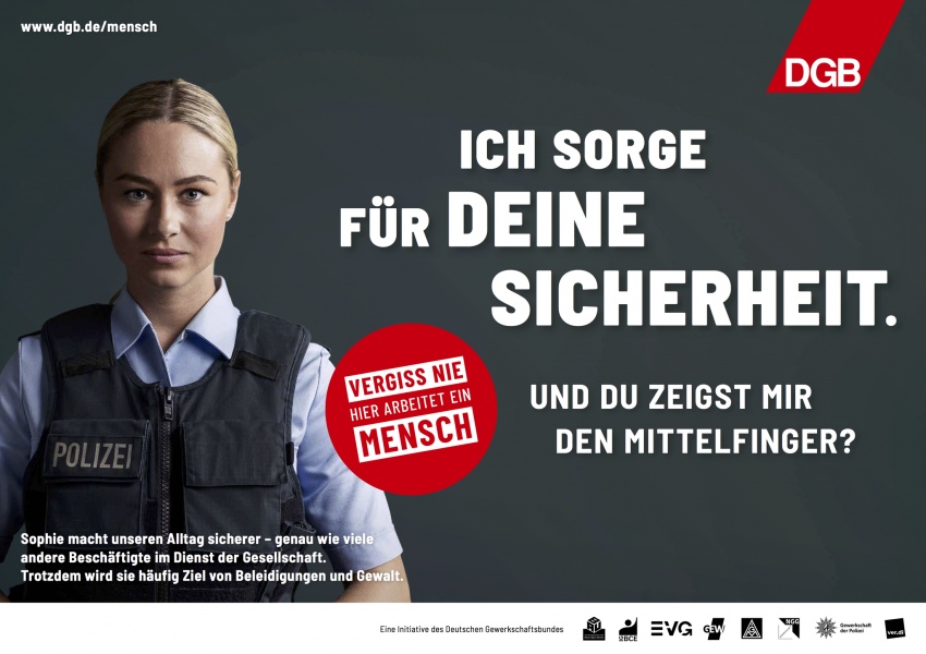 DGB Bundesvorstand   Deutscher Gewerkschaftsbund Kampagne  VERGISS NIE HIER ARBEITET  EIN MENSCH (8 images)